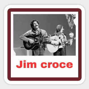 Jim croce Sticker